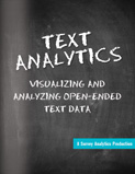 Text Analytics - Analyzing open-ended text data